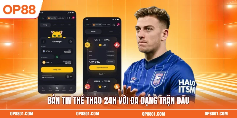Bản tin thể thao 24h với đa dạng trận đấu