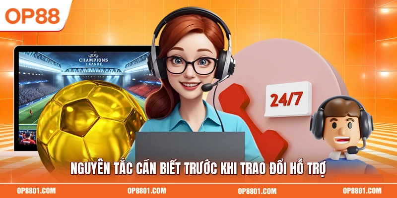 Nguyên tắc cần biết trước khi trao đổi hỗ trợ