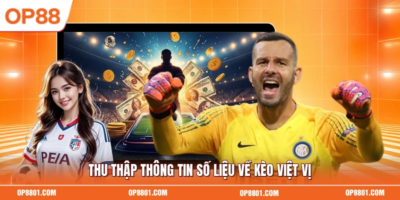 Thu thập thông tin số liệu về kèo việt vị